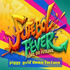 piggy gold demo fortune